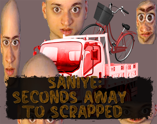 Saniye: Seconds Away to Scrapped Game Cover