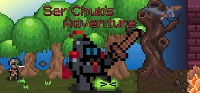 Ser Chub's Adventure Image