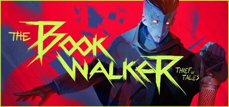 Games like The Bookwalker: Thief of Tales