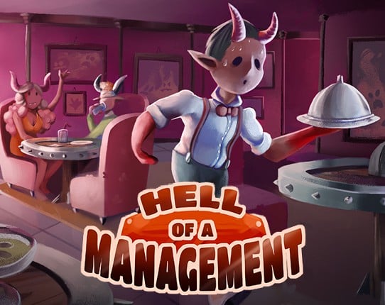 Hell of a Management Game Cover