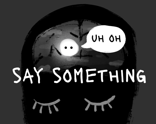Games like Say Something
