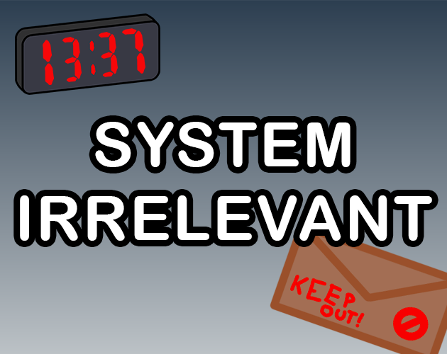 Games like System Irrelevant