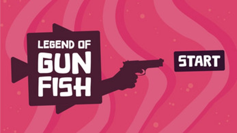 The Legend of Gunfish Image