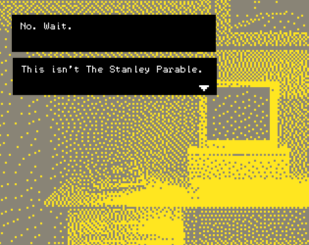 Games like This is a Game Made by a Man Named Stanley