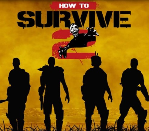 How to Survive 2 Image