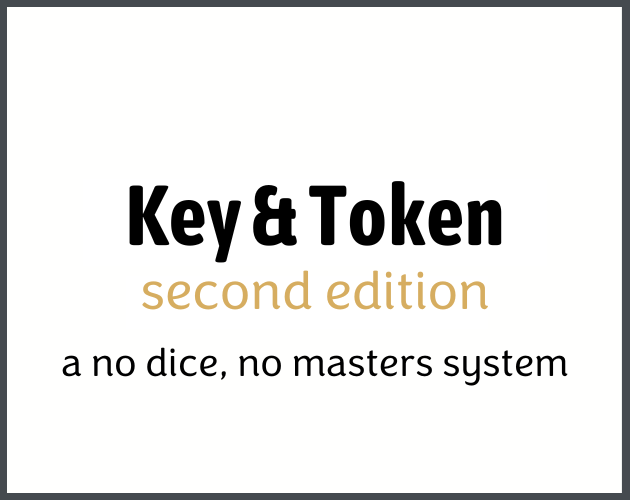 Games like Key & Token 2e