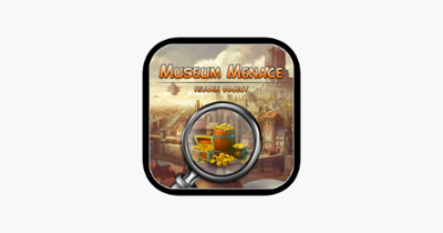 Museum Menace : Hidden Objects Image