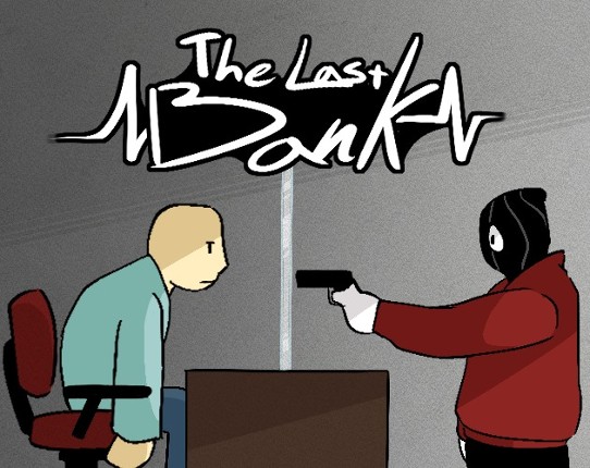 The Last Bank Image