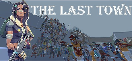 Games like The Last Town: Excape