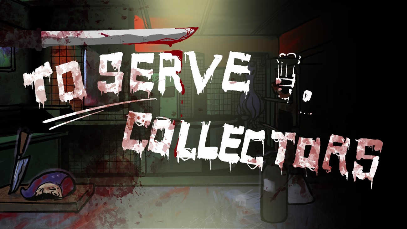 Games like To Serve Collectors️