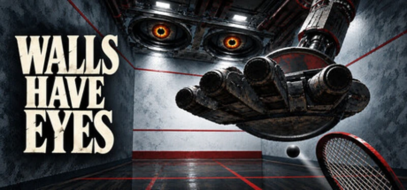 Walls Have Eyes Image