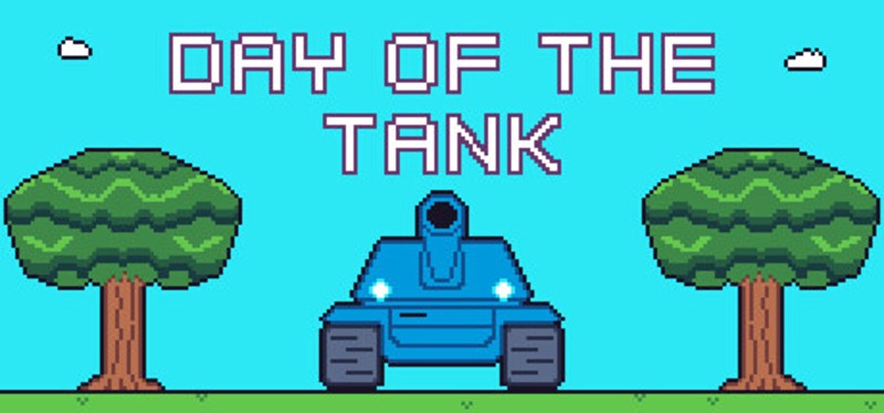 Day Of The Tank Image