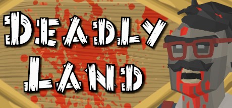 Games like Deadly Land