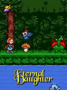 Games like Eternal Daughter