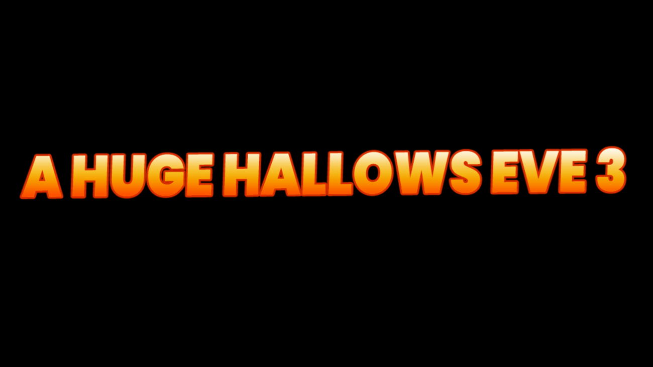 Games like A Huge Hallows Eve 3