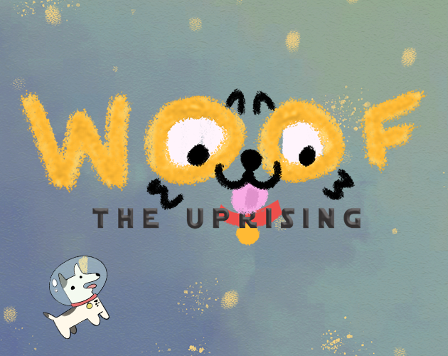 Games like Woof - The Uprising