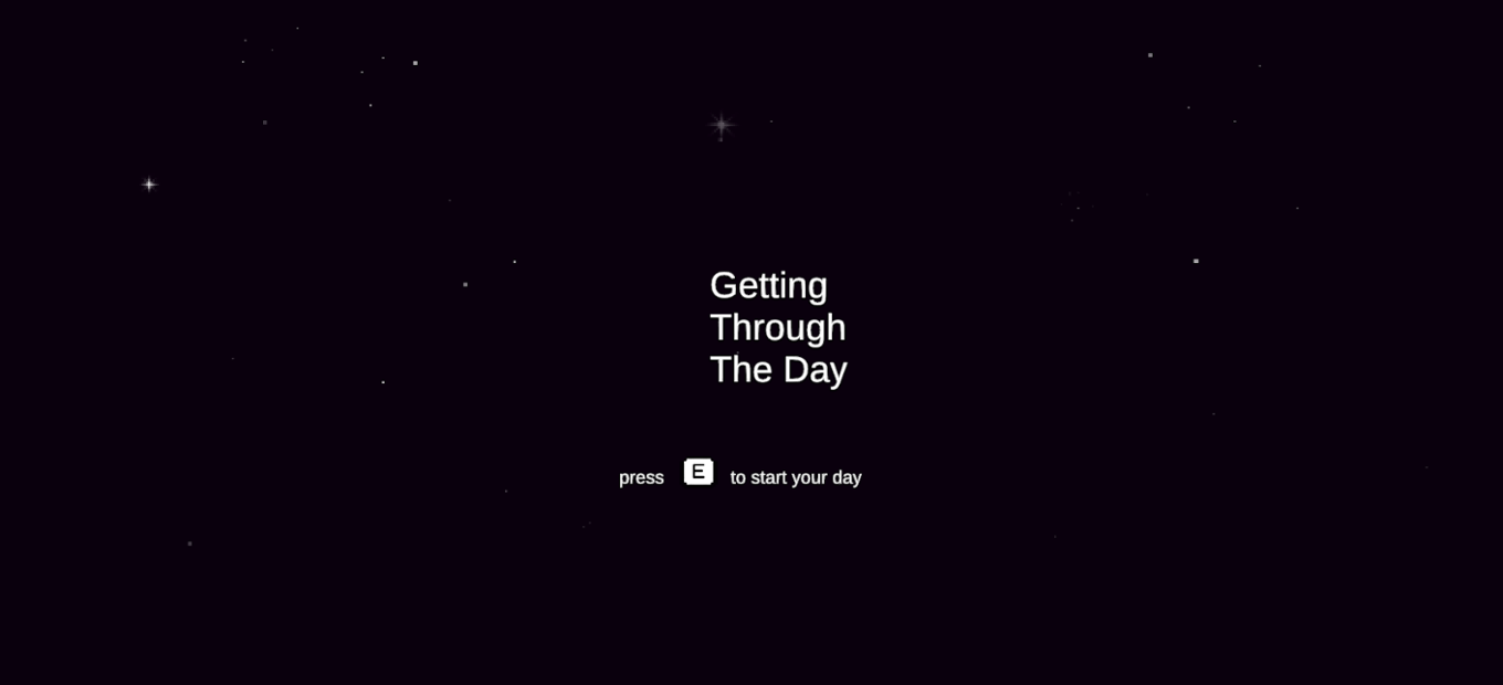 Games like Getting Through The Day