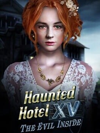 Haunted Hotel: The Evil Inside Image