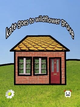 Games like kate goes to wildflower grove