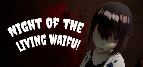 Games like Night of the Living Waifu