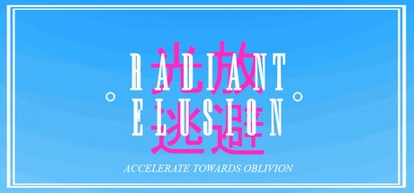 Games like RADIANT ELUSION