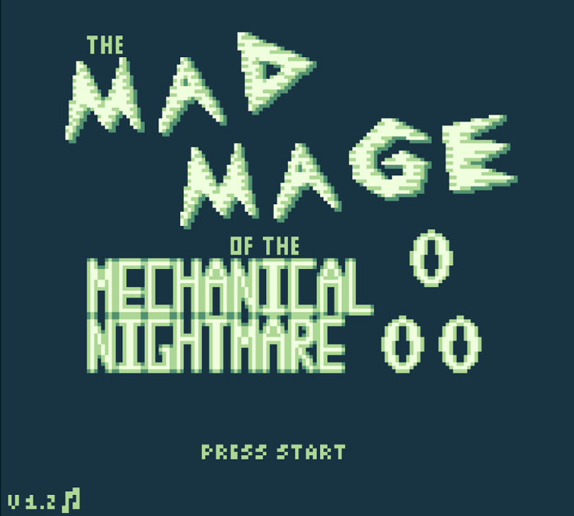 Games like The Mad Mage of the Mechanical Nightmare
