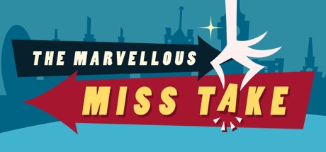 Games like The Marvellous Miss Take