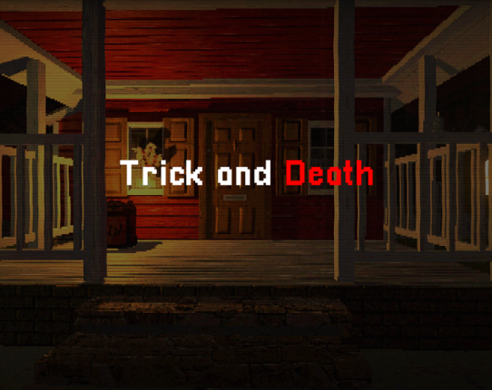 Trick and Death Game Cover