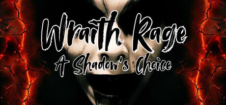 Games like Wraith Rage: A Shadow's Choice