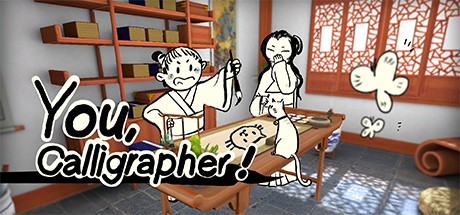 Games like You, Calligrapher