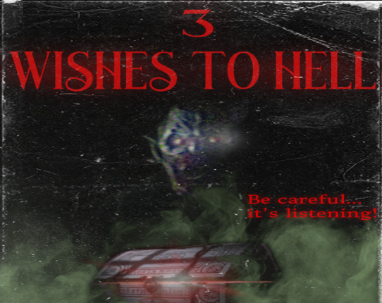3 Wishes To Hell Image