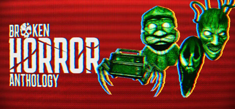 Broken Horror Anthology Image