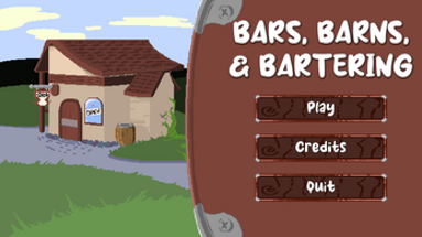 Bars, Barns, & Bartering Image