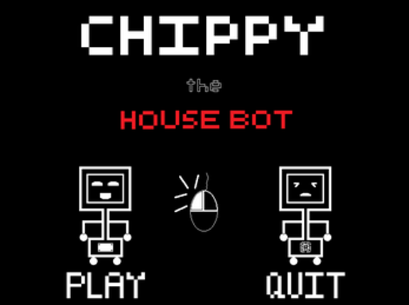 Chippy the House Bot screenshot