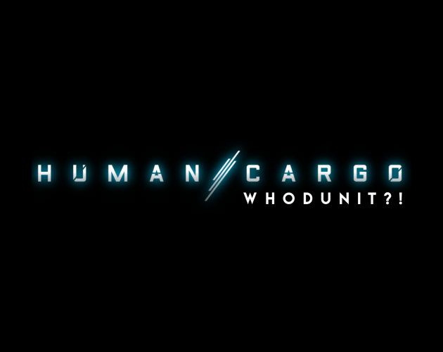 Games like Human Cargo: Whodunit?!