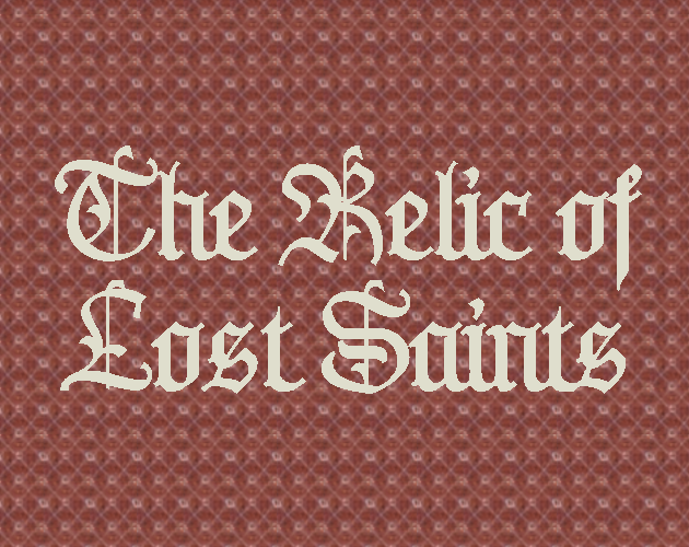 Games like The Relic of Lost Saints