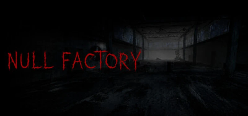 NULL FACTORY Survival Horror Image