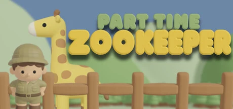 Games like Part Time Zookeeper