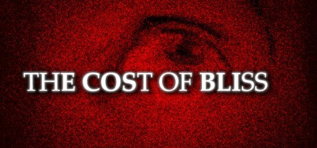 Games like The Cost Of Bliss