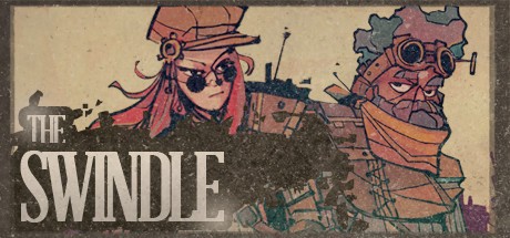 Games like The Swindle