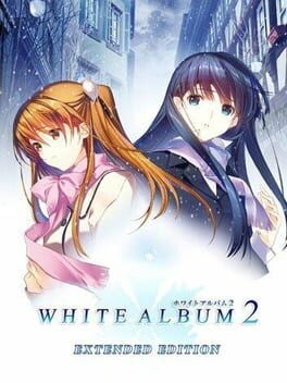Games like White Album 2: Extended Edition
