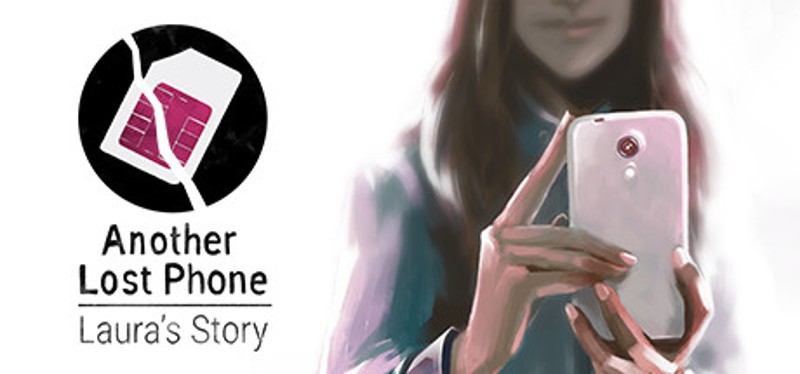Another Lost Phone: Laura's Story Image