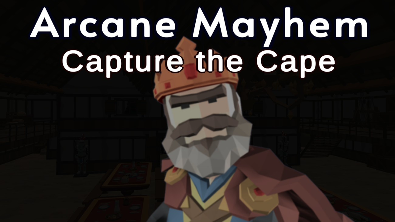 Games like Arcane Mayhem: Capture the Cape