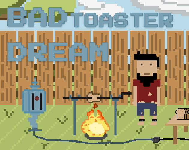 Games like Bad Toaster Dream Trijam