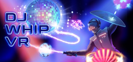 Games like DJ Whip VR