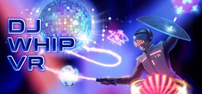 DJ Whip VR Image