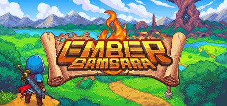 Games like Ember Samsara