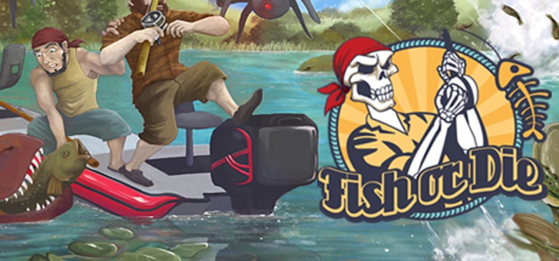 Fish or Die Image