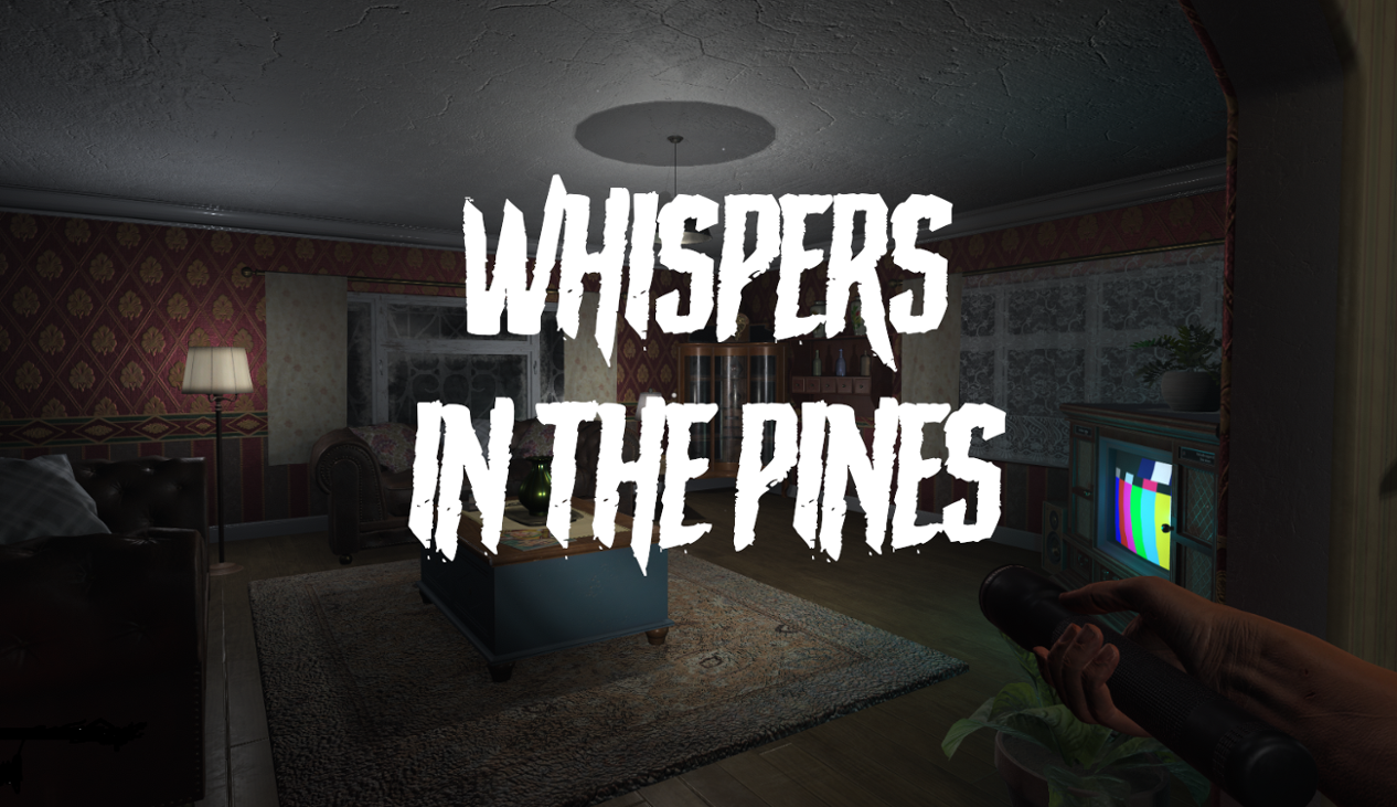 Games like Whispers In The Pines