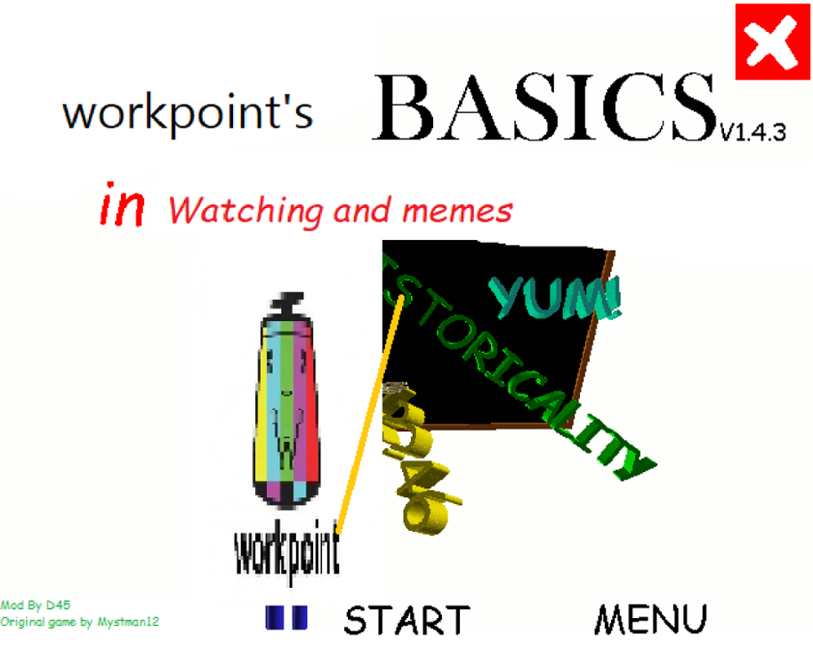 Games like workpoint's Basics in Watching and Memes Version